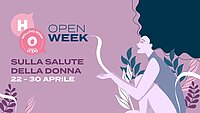 OPEN WEEK SULLA SALUTE DELLA DONNA