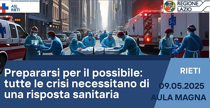 PREPARARSI PER IL POSSIBILE: TUTTE LE CRISI NECESSITANO DI UNA RISPOSTA SANITARIA