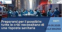 PREPARARSI PER IL POSSIBILE: TUTTE LE CRISI NECESSITANO DI UNA RISPOSTA SANITARIA