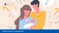 INCONTRI DEDICATI AI NEOGENITORI