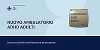 AMBULATORIO ADHD ADULTI  